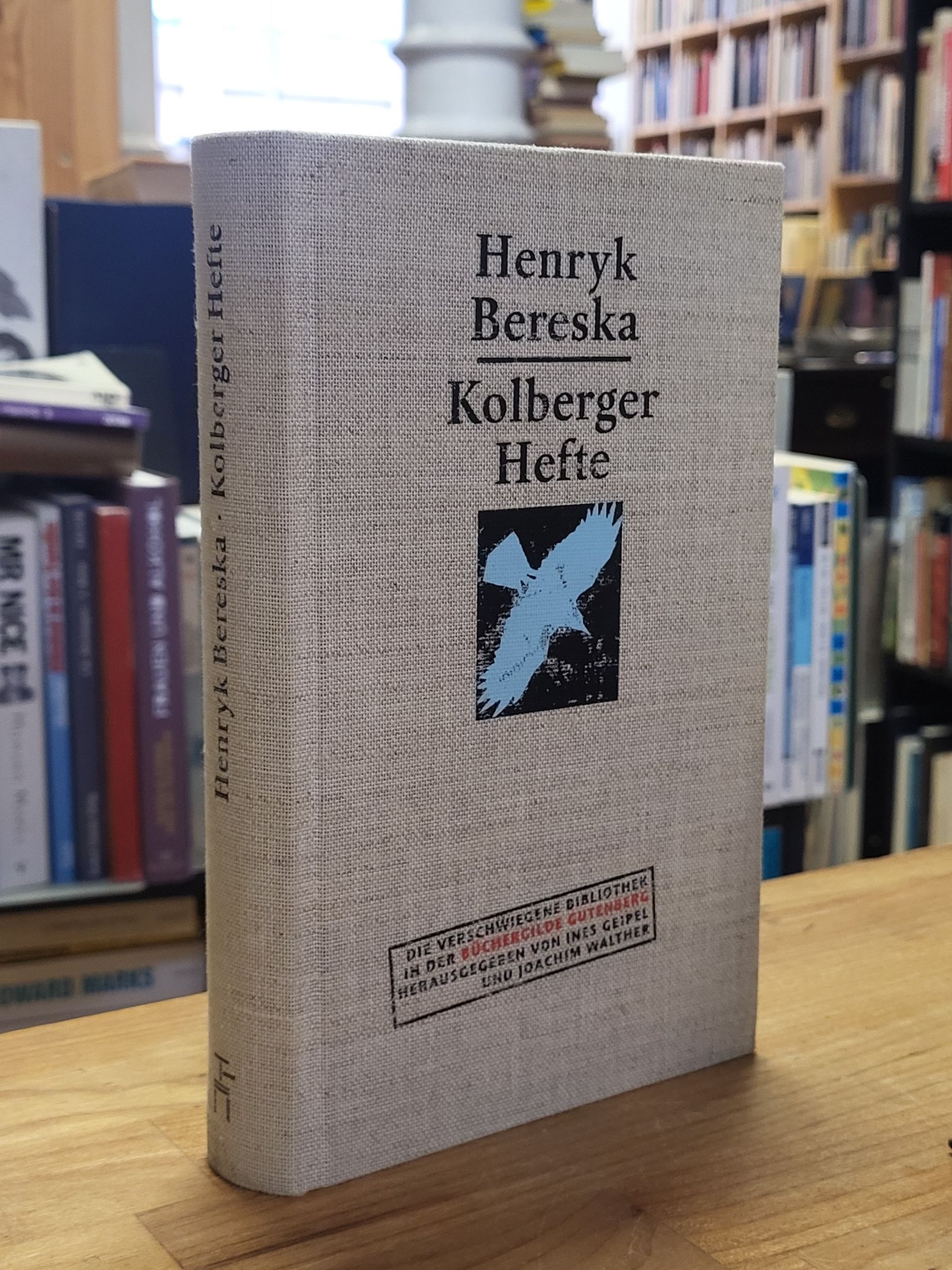 Bereska, Kolberger Hefte – Die Tagebücher von Henryk Bereska 1967-1990,