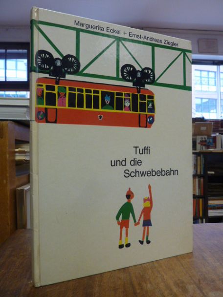 Eckel, Tuffi und die Schwebebahn, Eckel, Tuffi und die Schwebebahn,