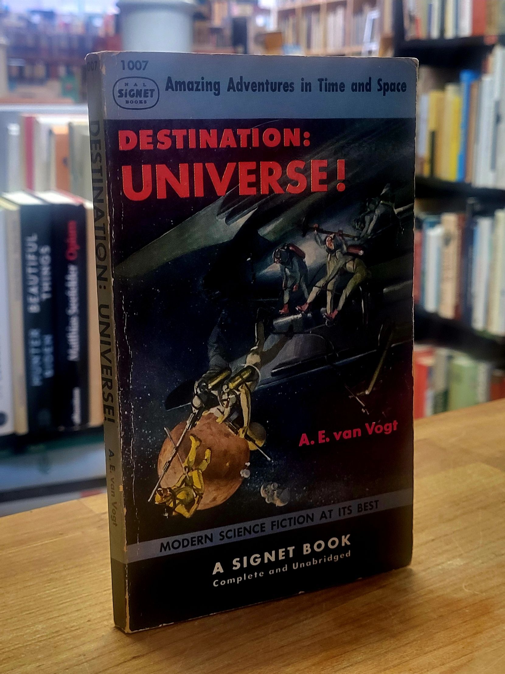 van Vogt, Destination: Universe!