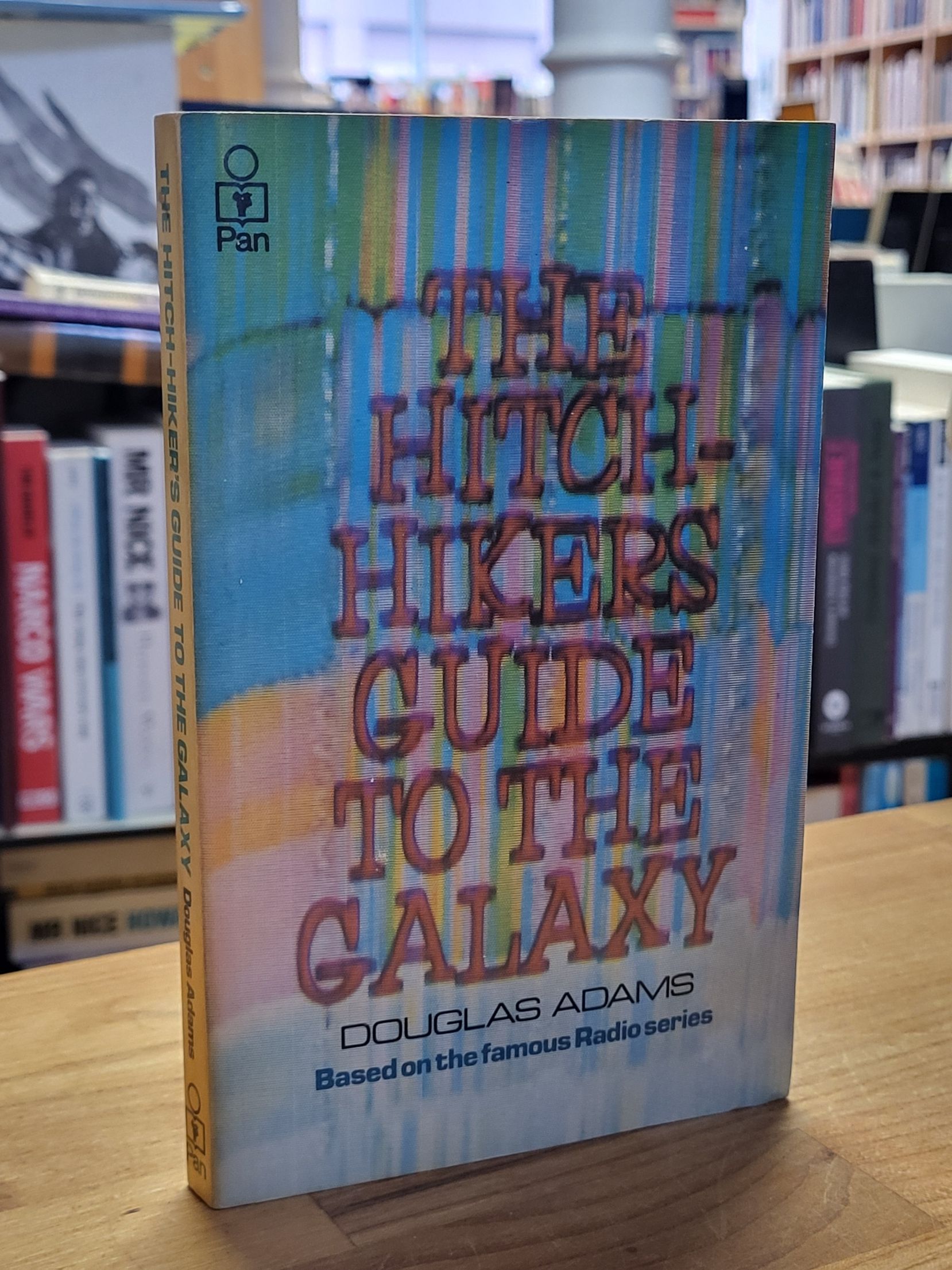 Adams, The Hitch Hiker’s Guide to the Galaxy,