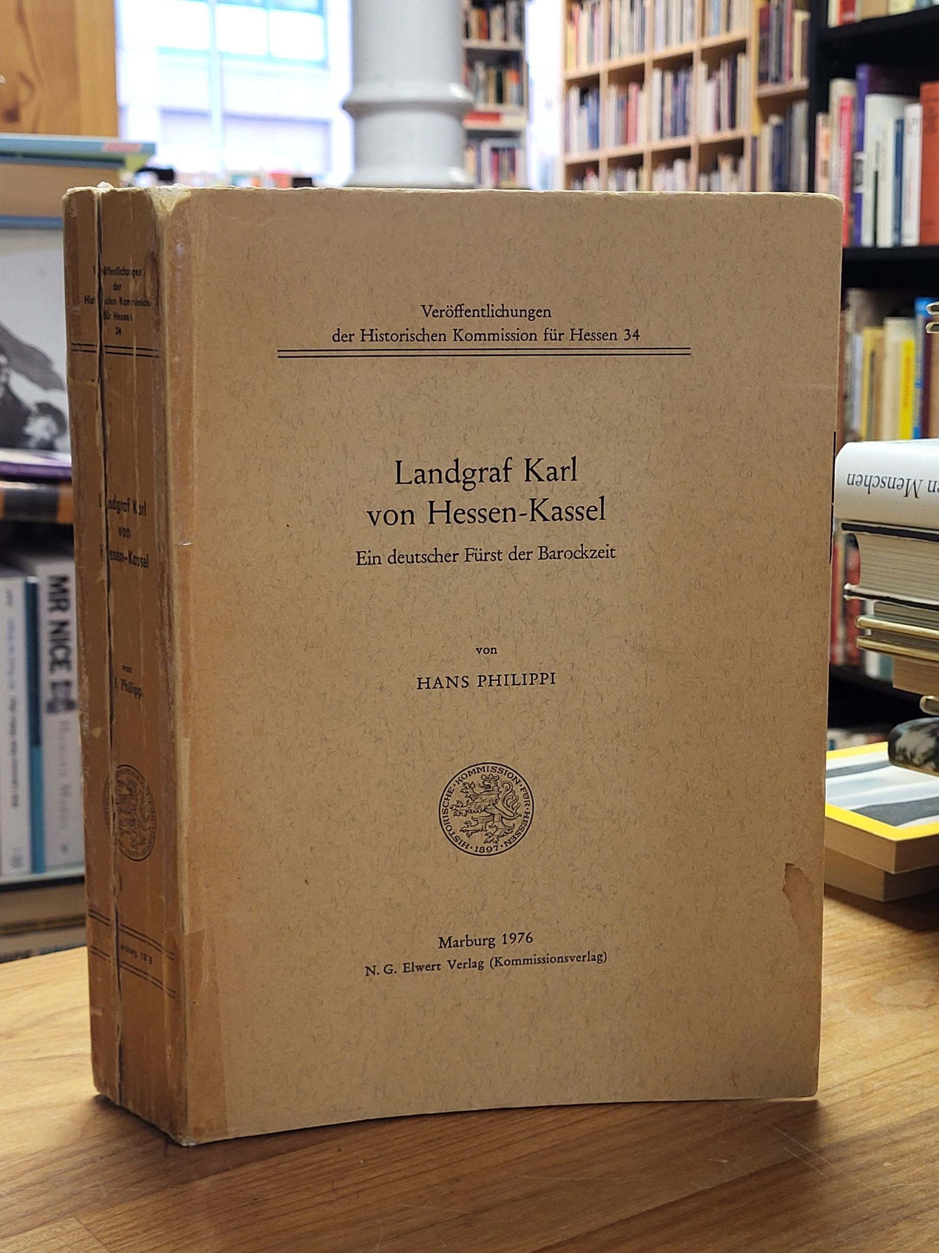 Philippi, Landgraf Karl von Hessen-Kassel, Philippi, Landgraf Karl von Hessen-Kassel,