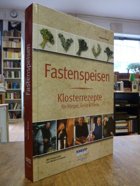 Baum, Fastenspeisen – Klosterrezepte für Körper, Geist & Seele, Baum, Fastenspeisen – Klosterrezepte für Körper, Geist & Seele,