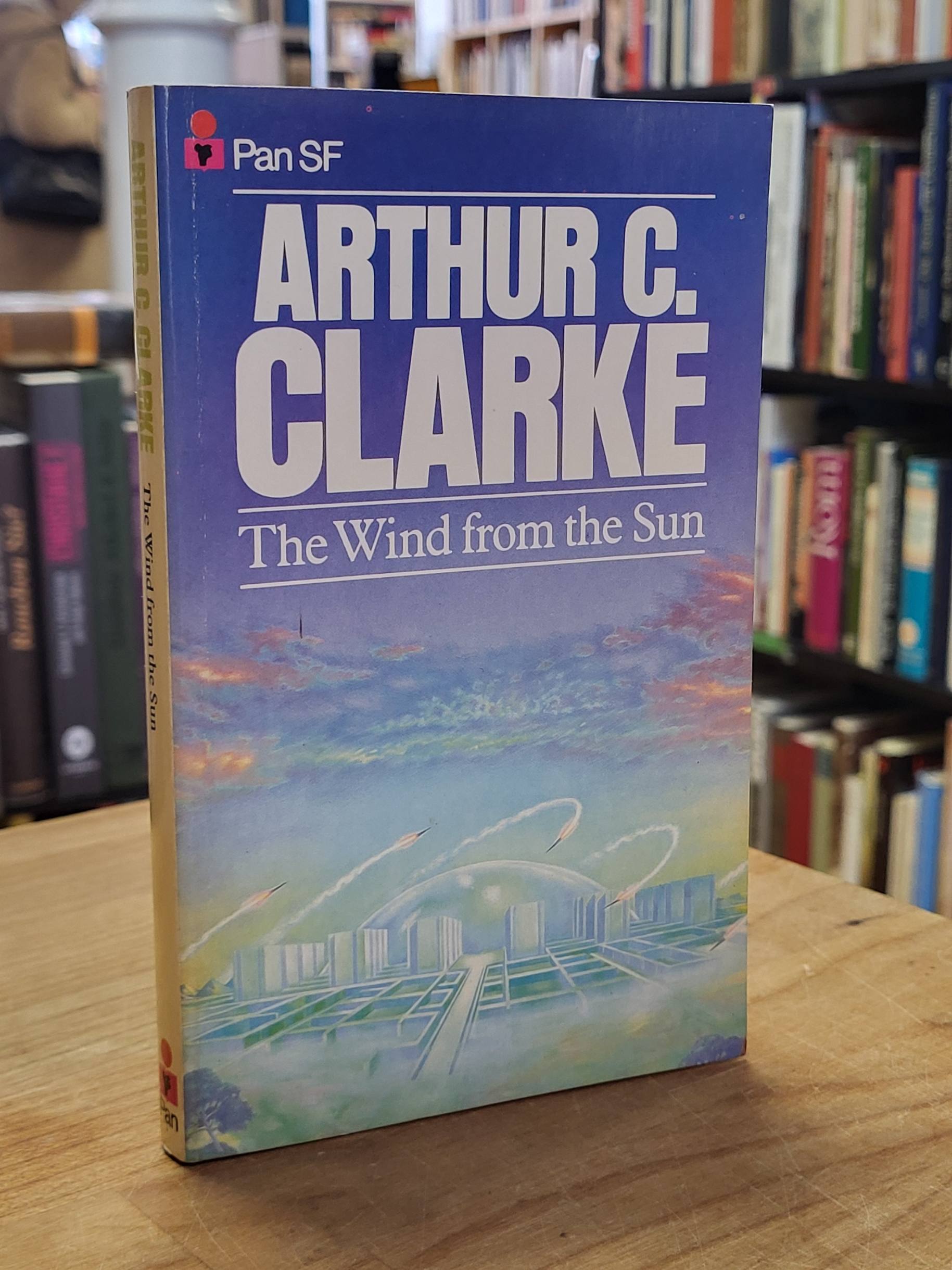 Clarke, The Wind from the Sun – Stories of the Space Age, Clarke, The Wind from the Sun – Stories of the Space Age,