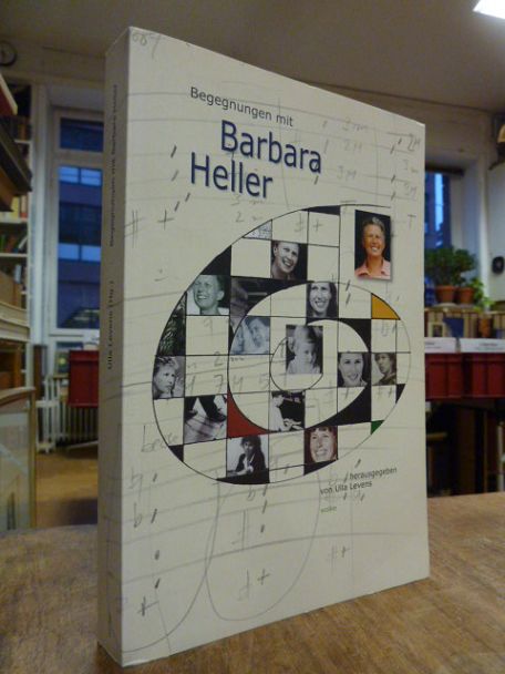 Heller, Begegnungen mit Barbara Heller, Buch und CD (= alles), Heller, Begegnungen mit Barbara Heller, Buch und CD (= alles),