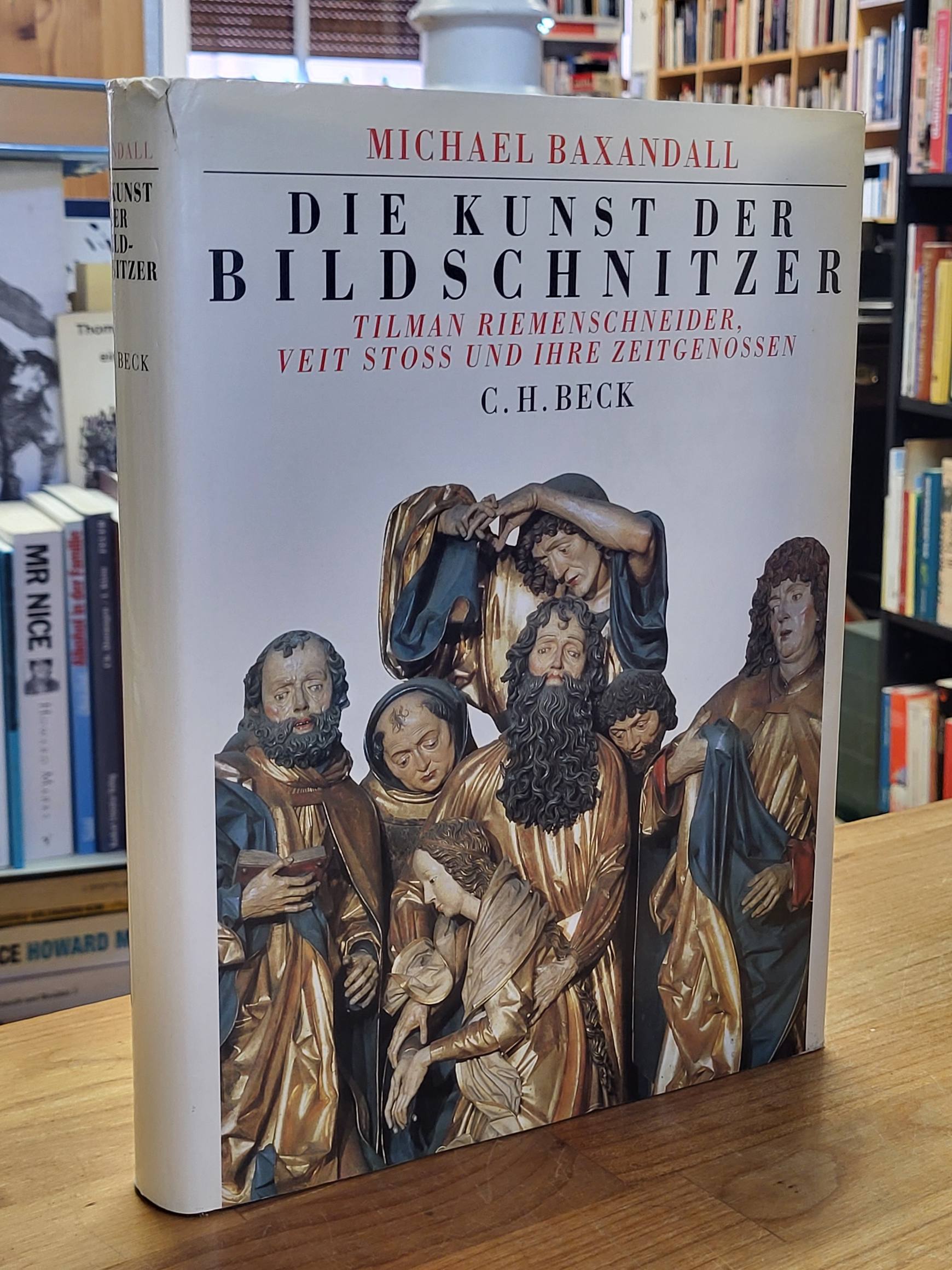 Baxandall, Die Kunst der Bildschnitzer – Tilman Riemenschneider, Veit Stoss und