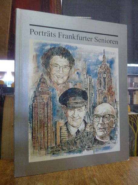 Porträts Frankfurter Senioren – Senioren Zeitschrift 1976-1999,