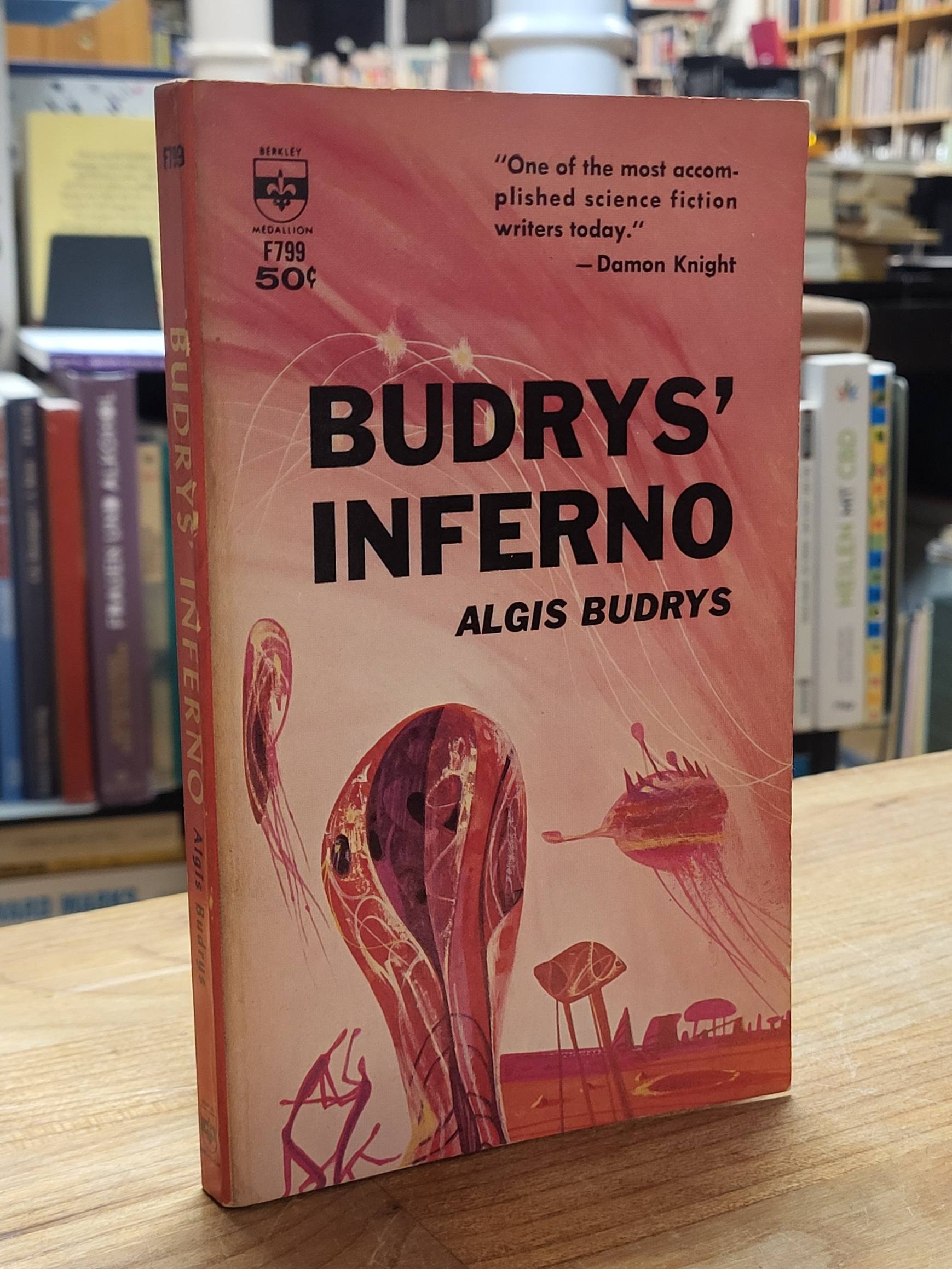 Budrys, Budrys’ Inferno, Budrys, Budrys’ Inferno,