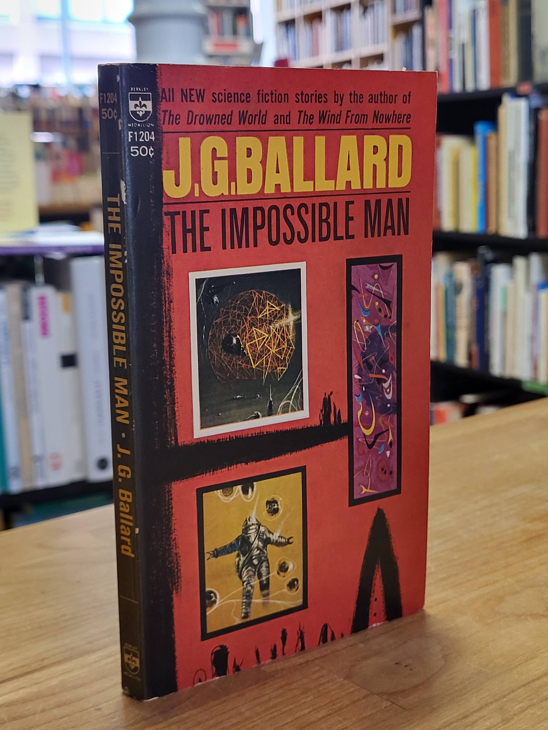 Ballard, The Impossible Man,