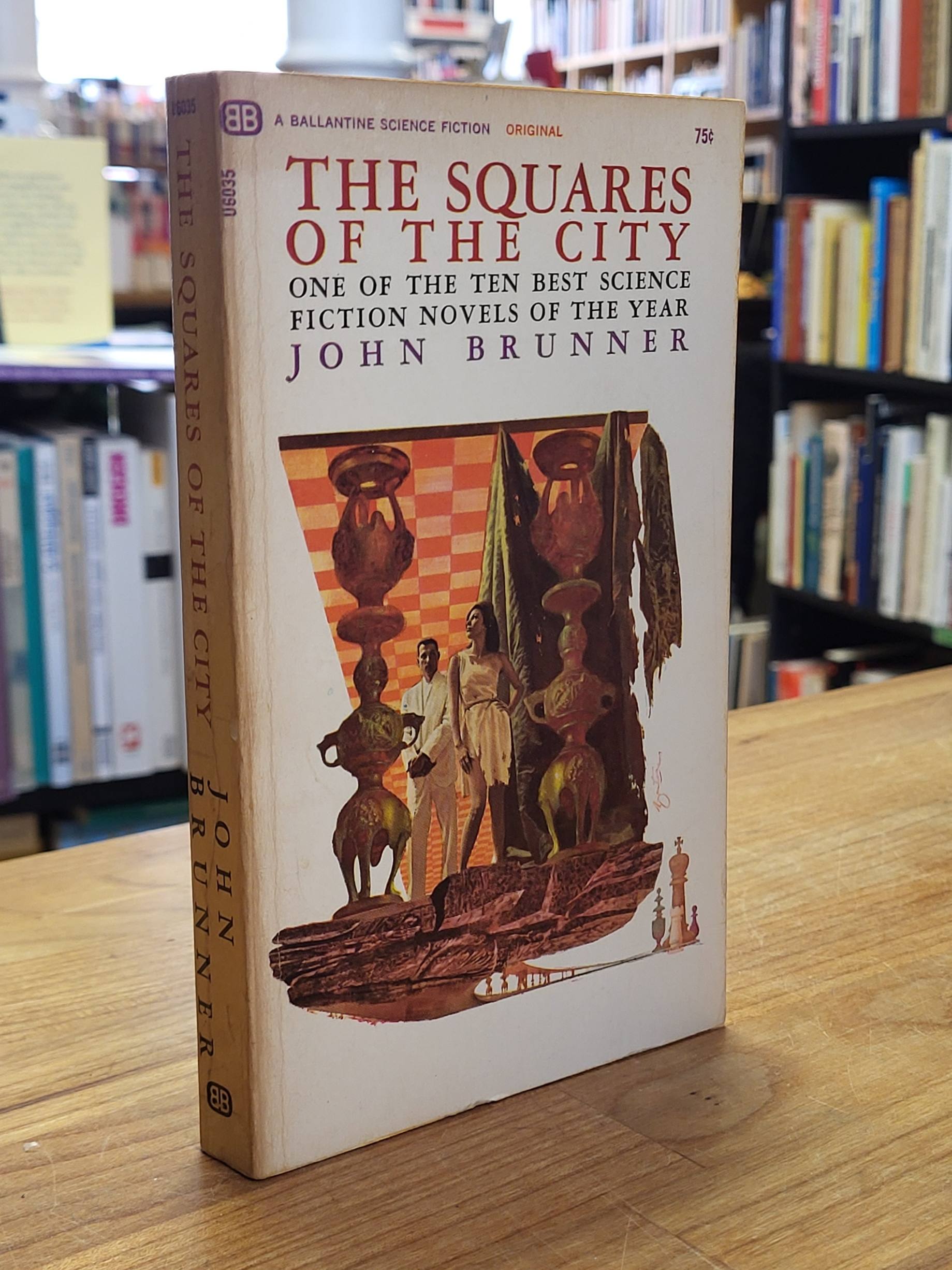 Brunner, The Squares of the City, Brunner, The Squares of the City,