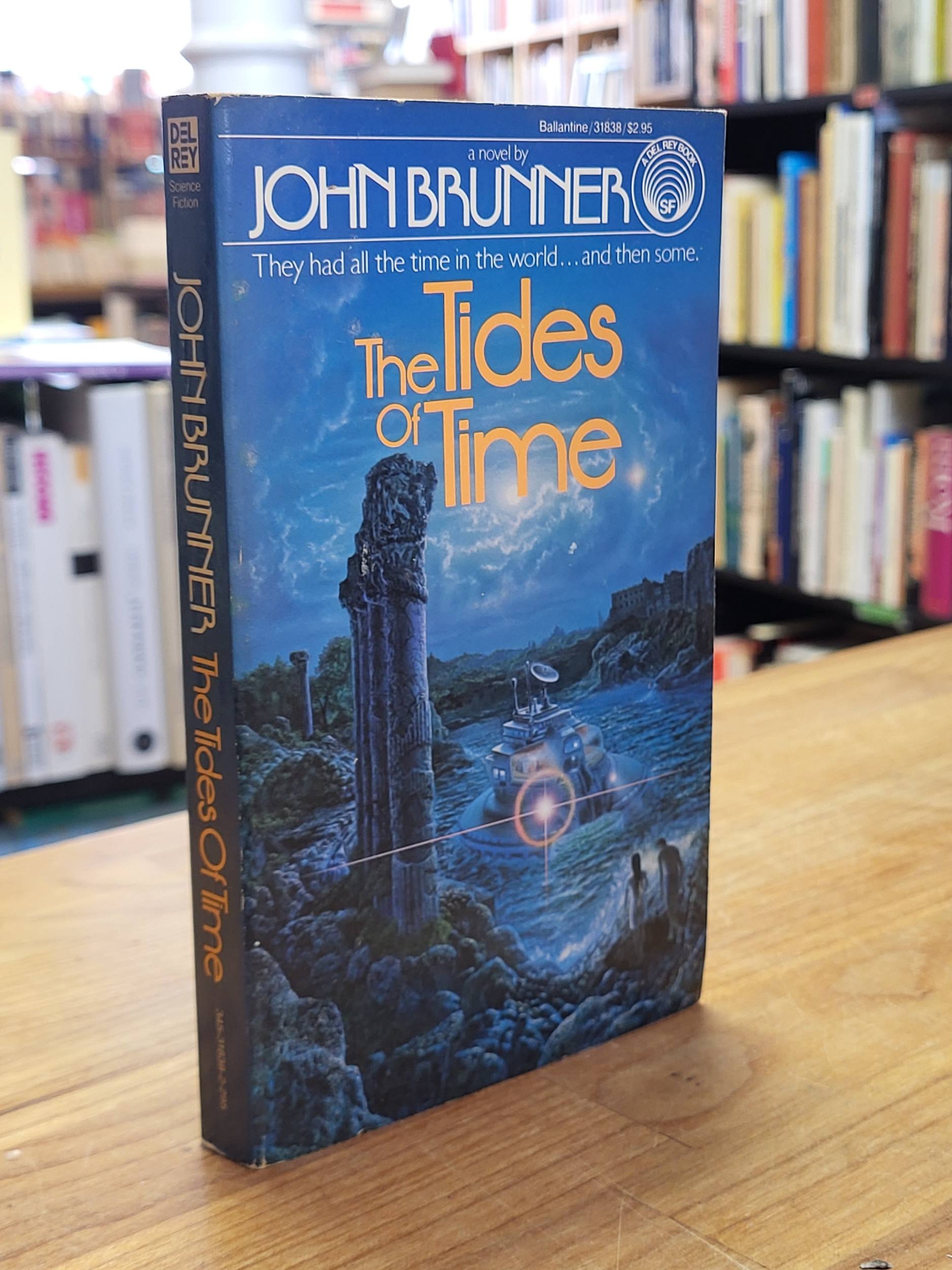 Brunner, The Tides of Time, Brunner, The Tides of Time,