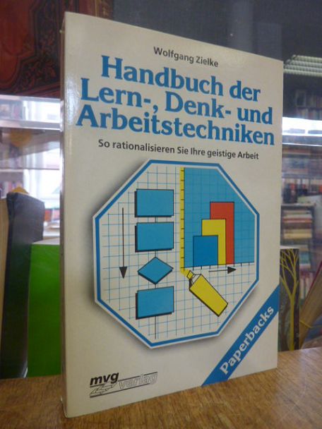 Zielke, Handbuch der Lern-, Denk- und Arbeitstechniken,