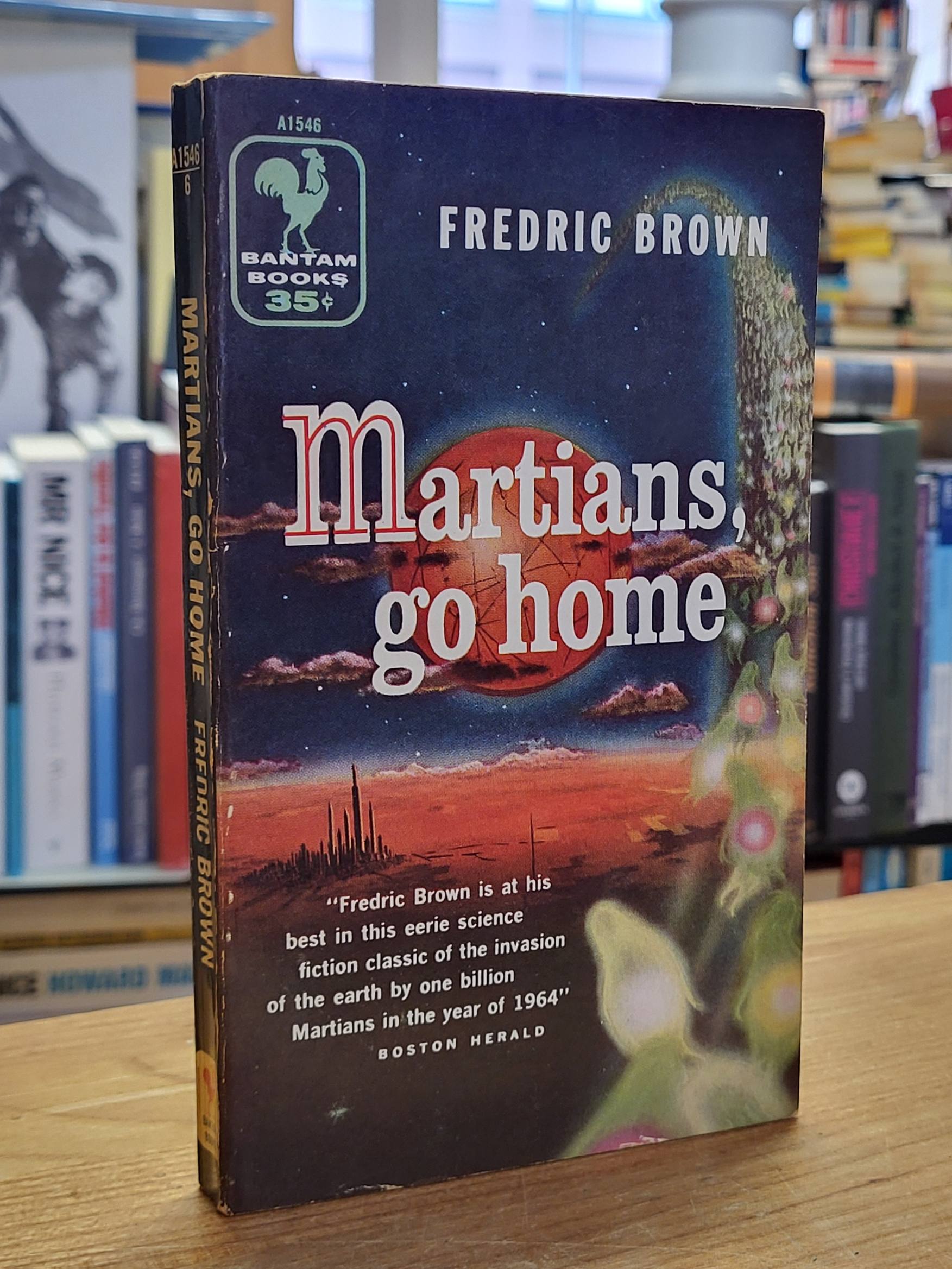 Brown, Martians Go Home,