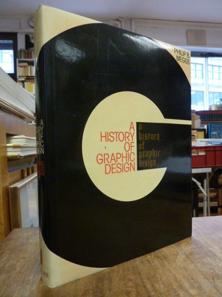 Meggs, A History of Graphic Design,
