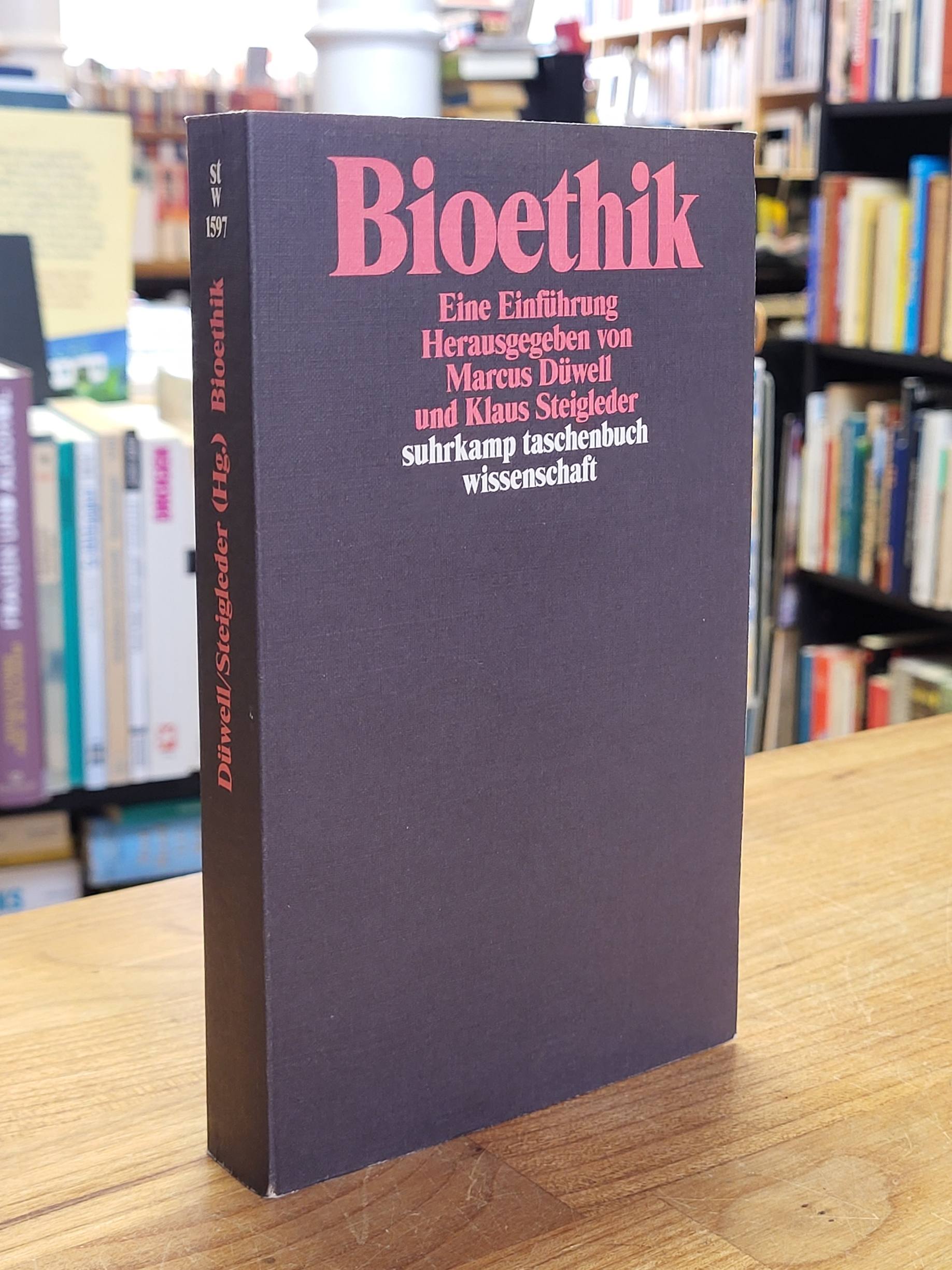 Bioethik – Eine Einführung,