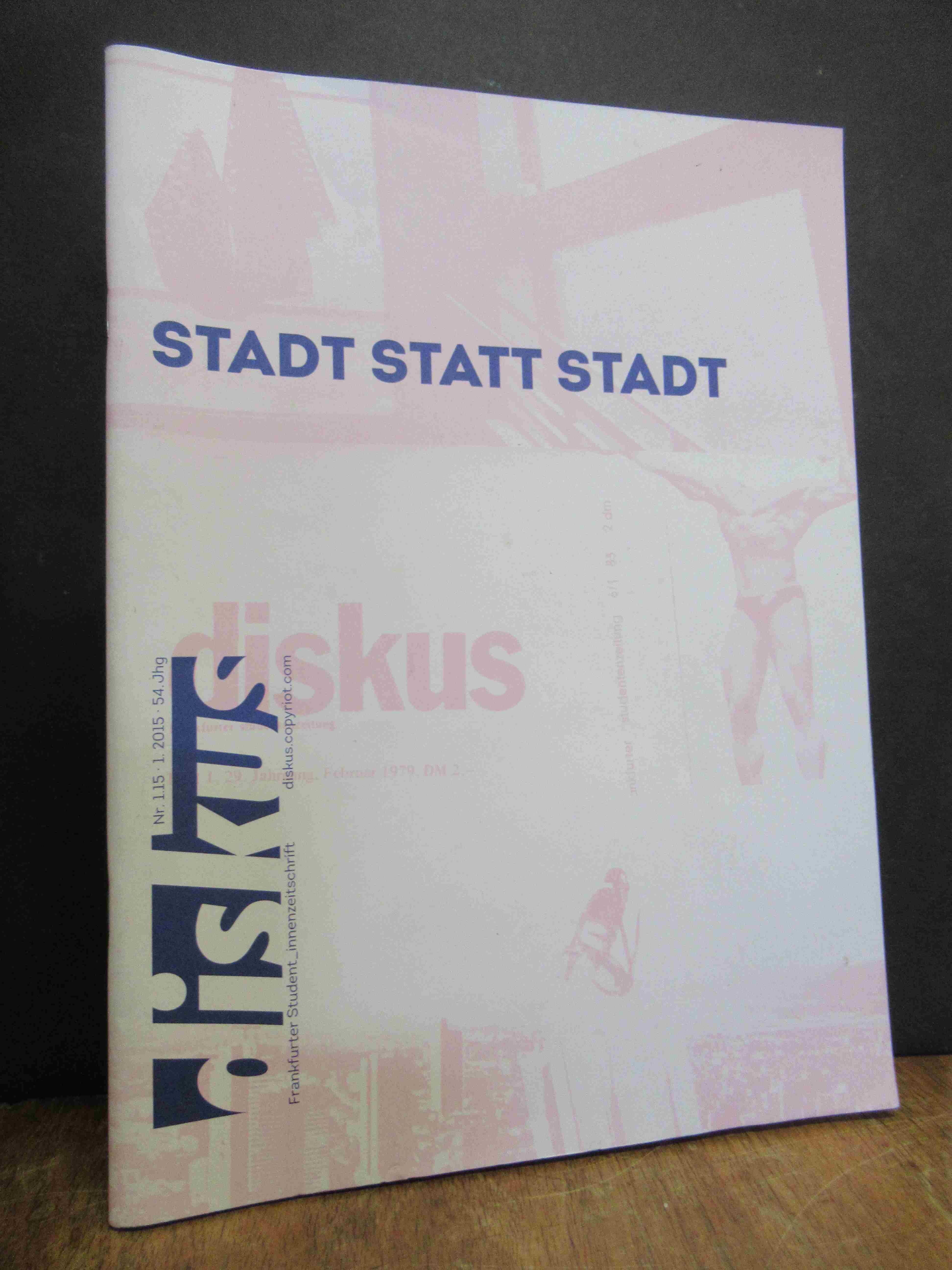 Krumbügel, Diskus – Frankfurter Studentinnenzeitschrift, Themenheft Frankfurt: S
