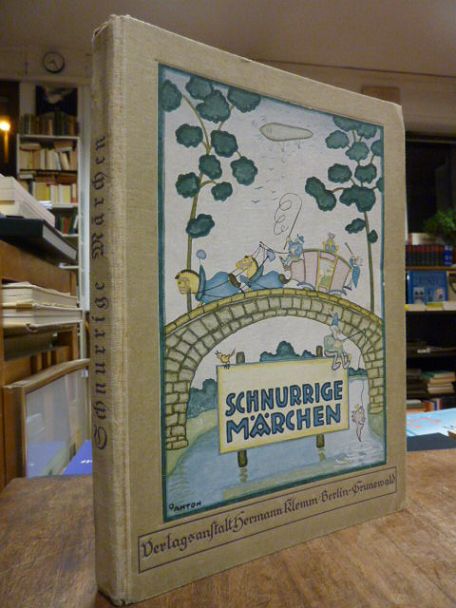 Hillgenberg, Schnurrige Märchen, Hillgenberg, Schnurrige Märchen,