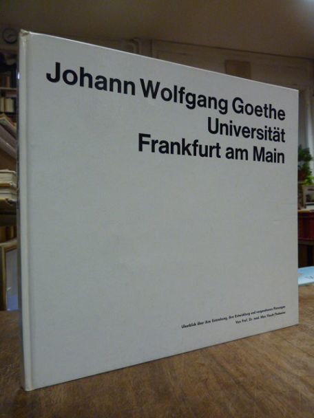 Flesch-Thebesius, Johann Wolfgang Goethe Universität Frankfurt am Main – Überbli Flesch-Thebesius, Johann Wolfgang Goethe Universität Frankfurt am Main – Überbli