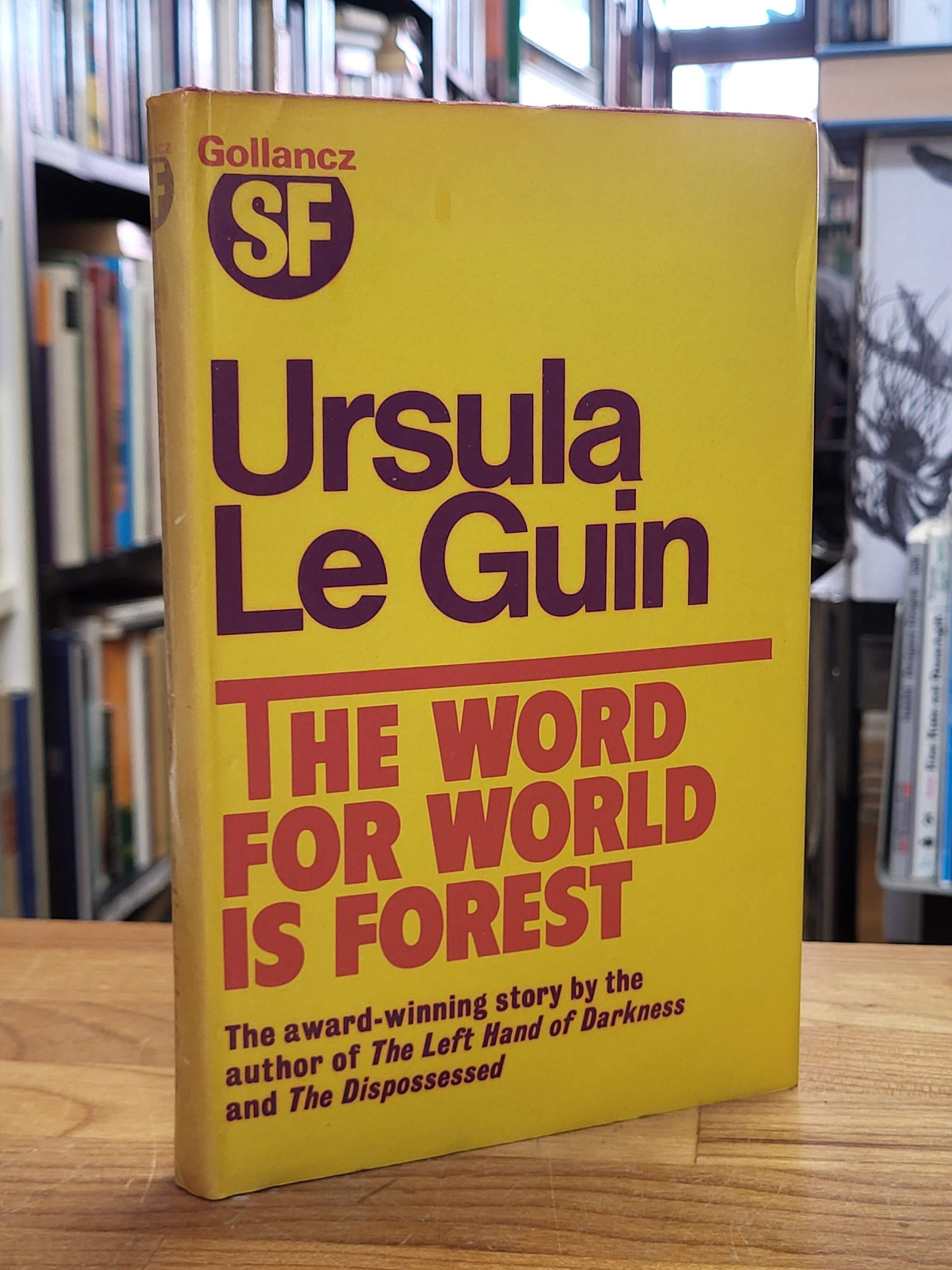 Le Guin, The Word for World is Forest,