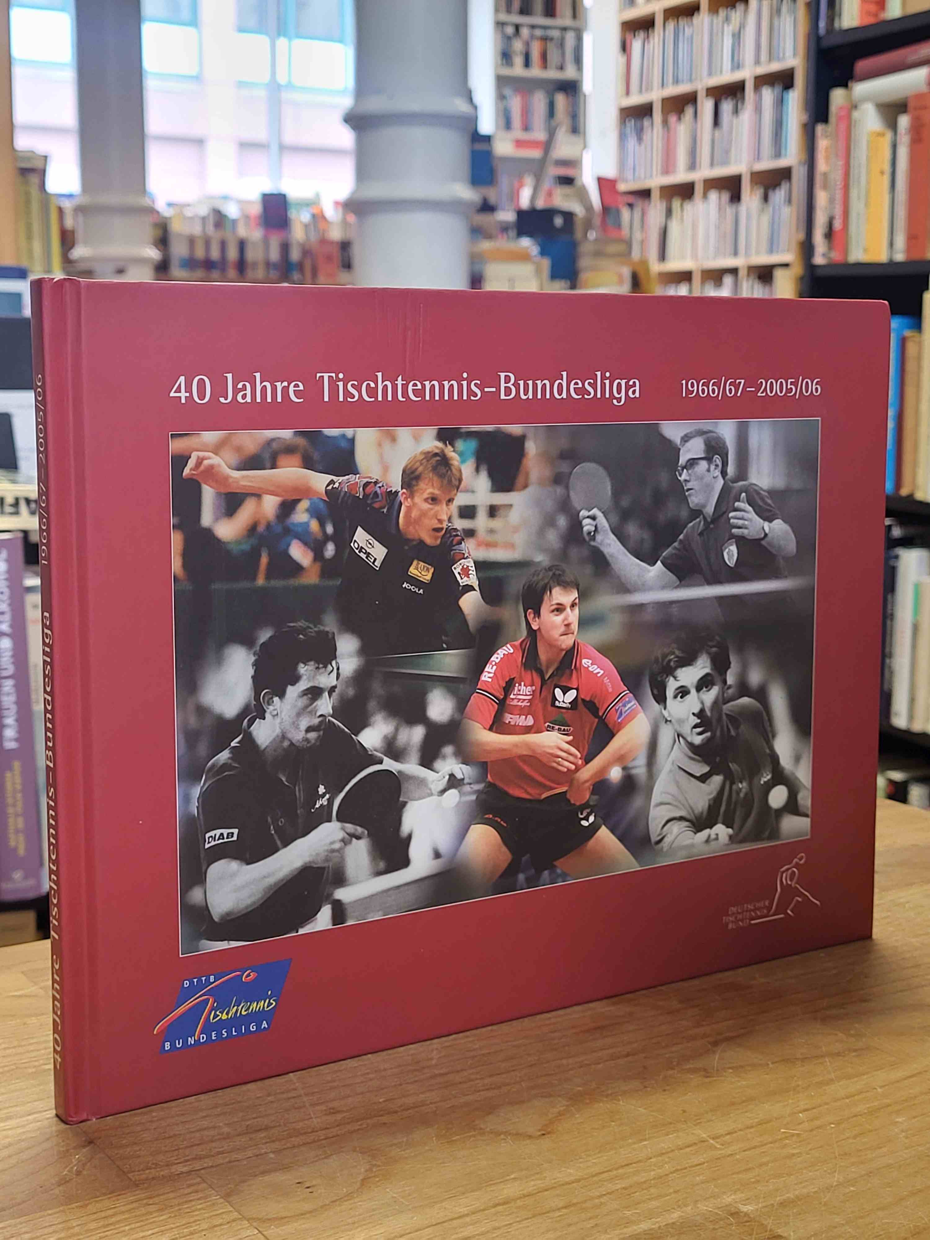 Deutscher Tischtennis-Bund (Hrsg), 40 Jahre Tischtennis-Bundesliga 1966/67 – 200