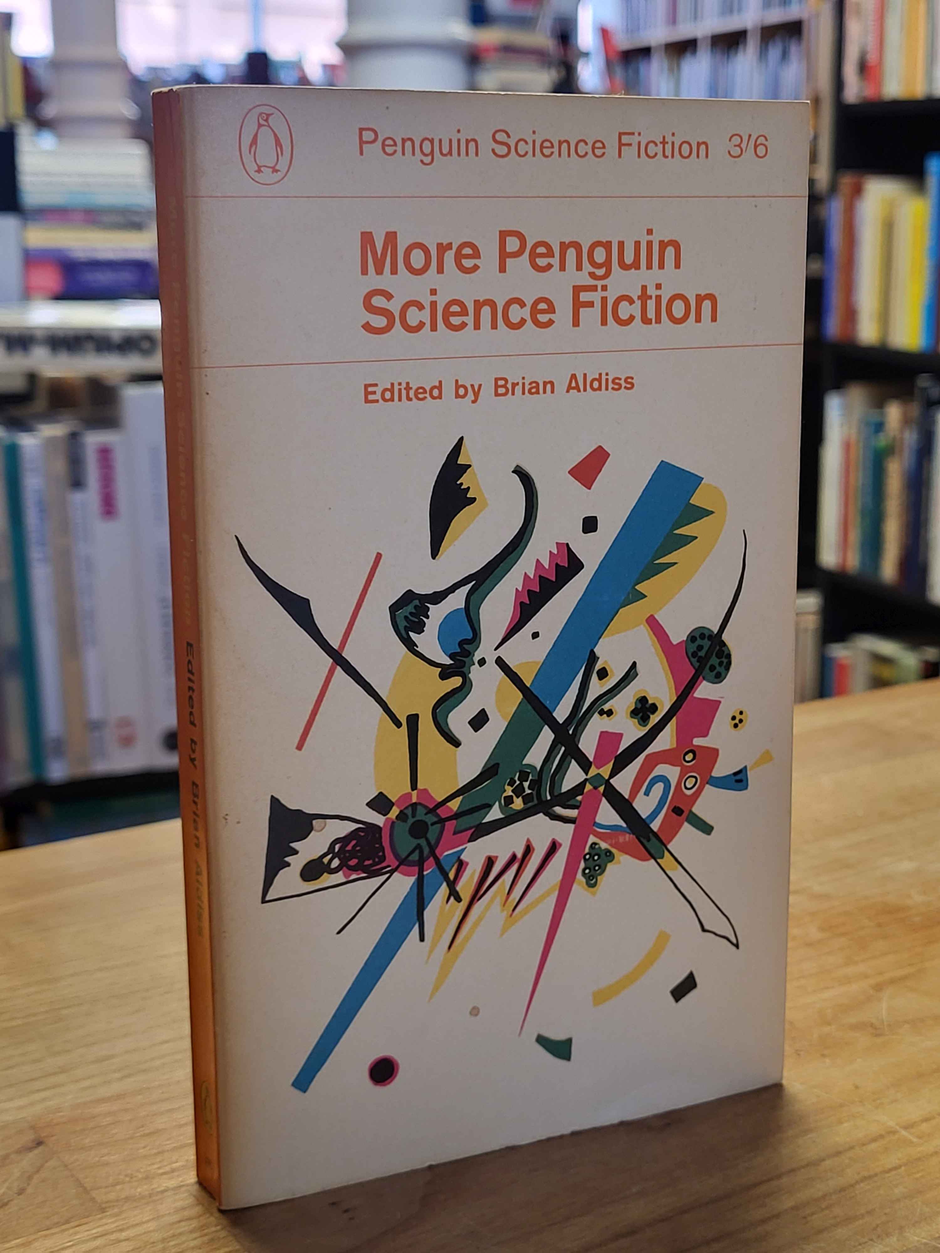 Aldiss, More Penguin Science Fiction, Aldiss, More Penguin Science Fiction,