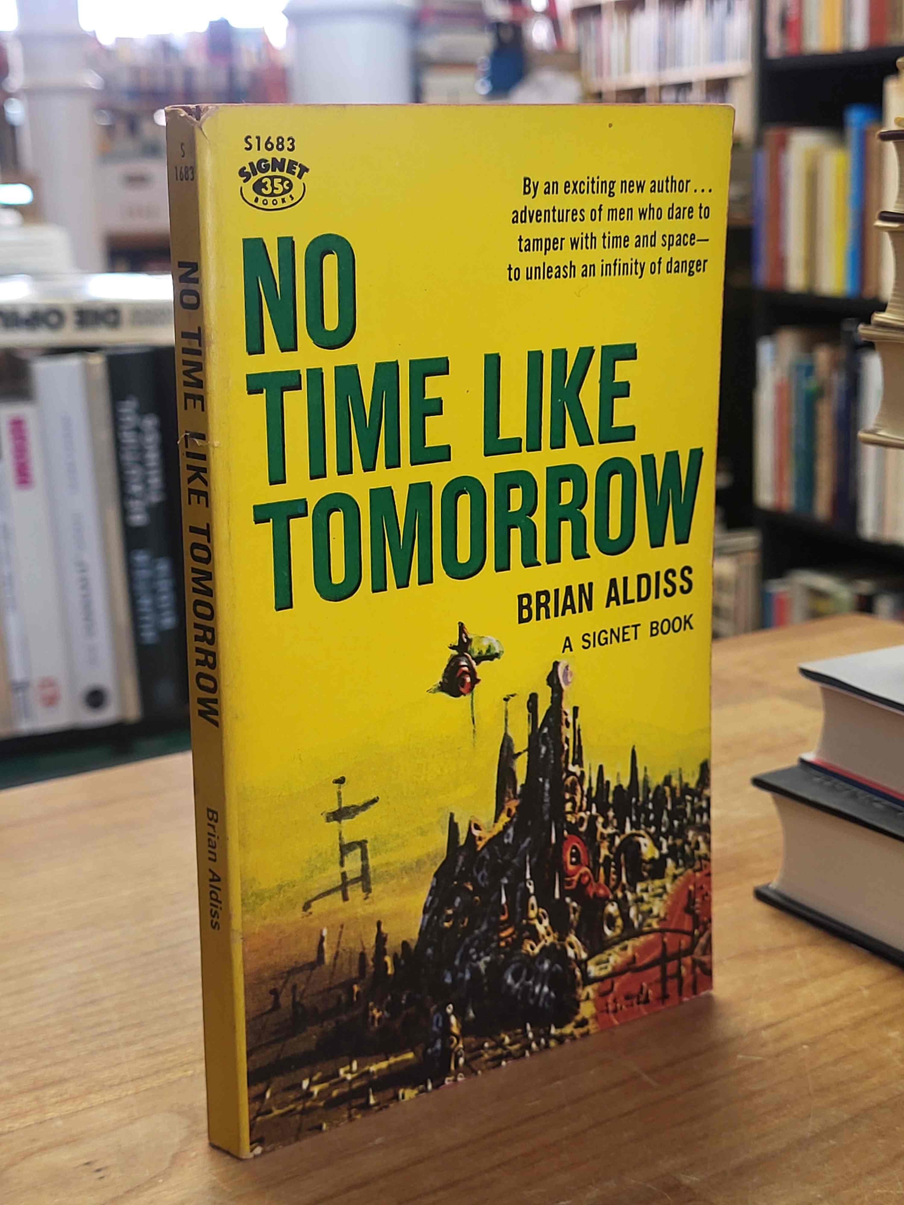 Aldiss, No Time Like Tomorrow, Aldiss, No Time Like Tomorrow,