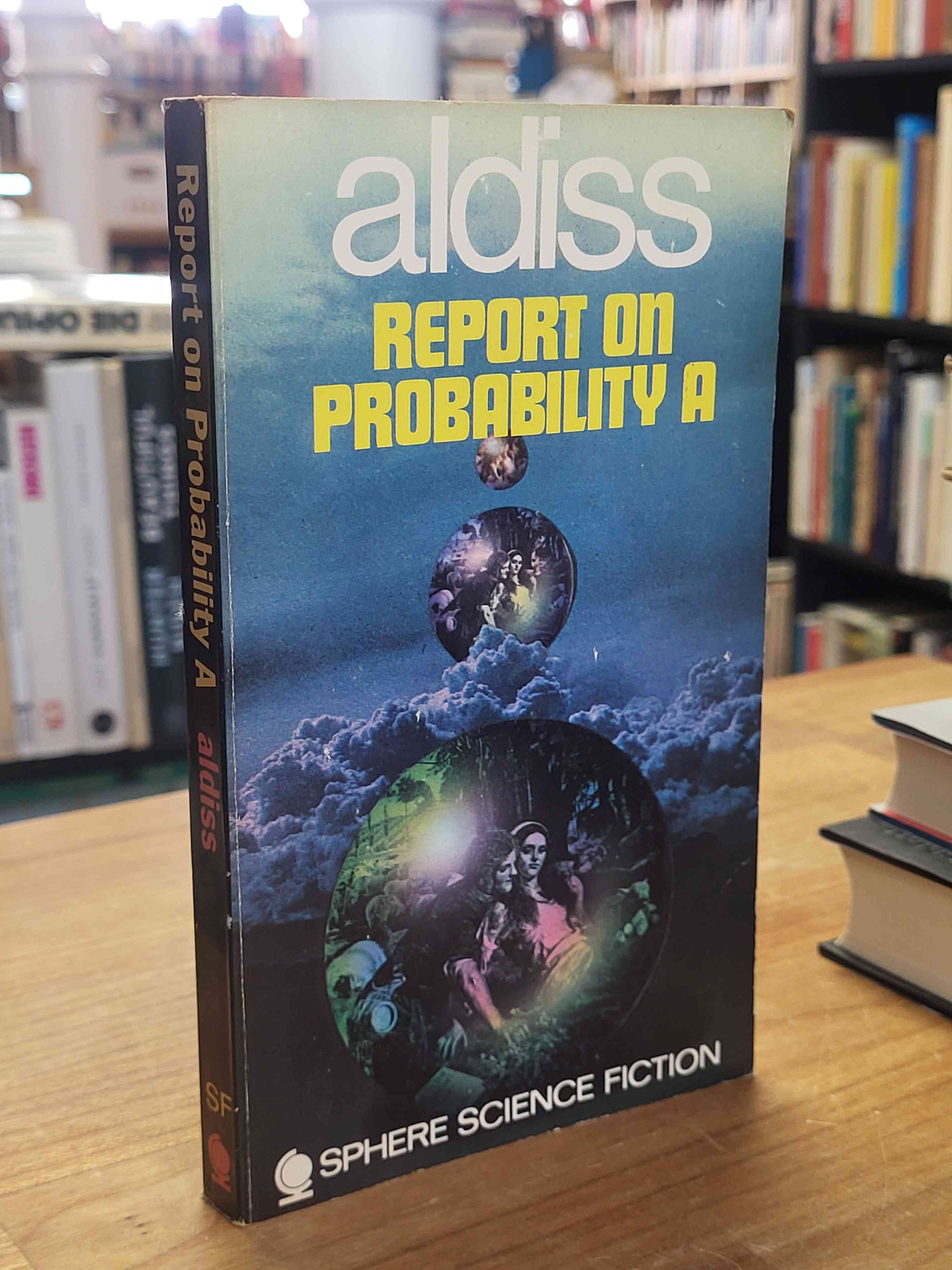 Aldiss, Report on Probability A, Aldiss, Report on Probability A,