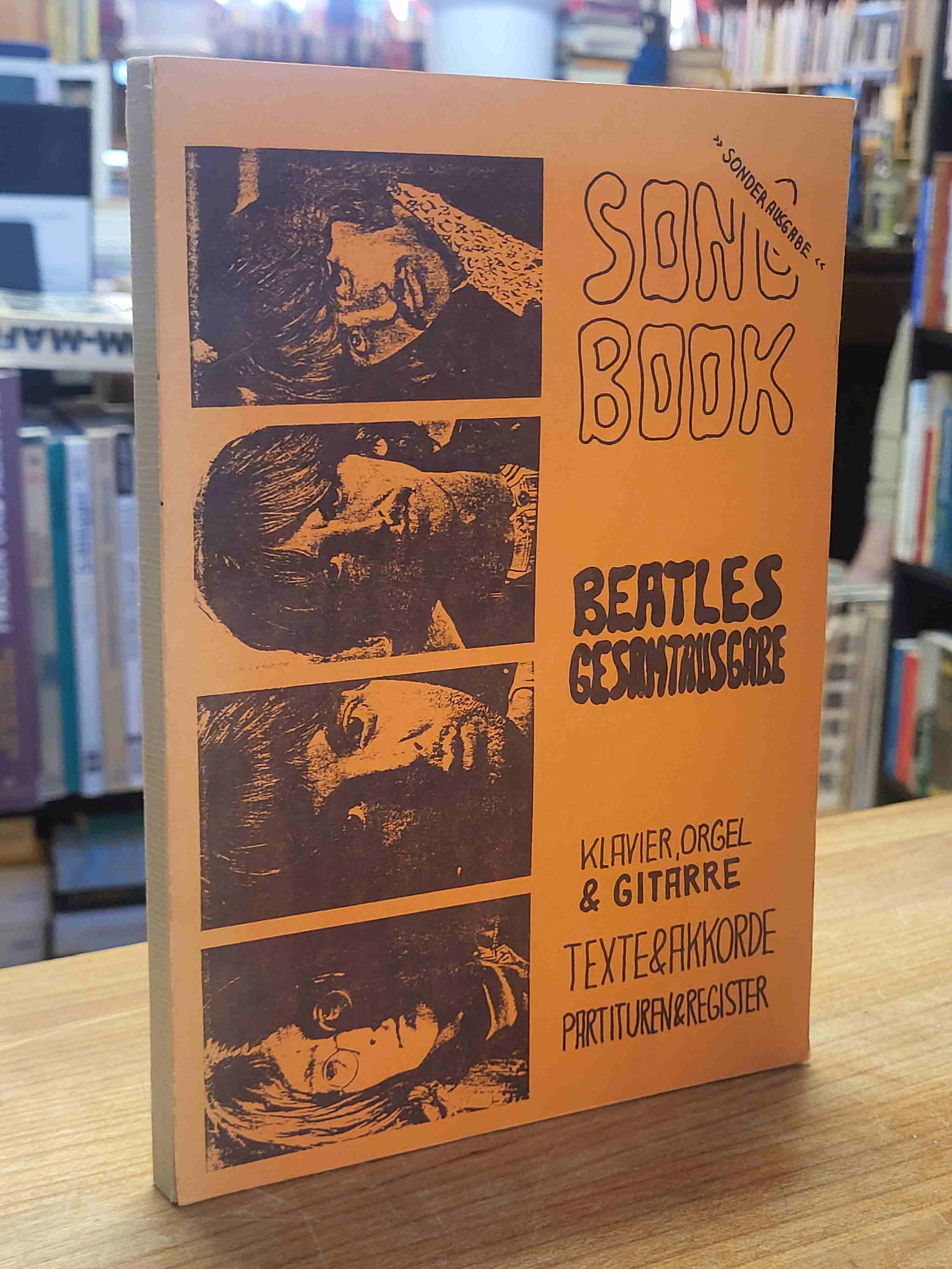 Beatles / Rob Smith (Hrsg.), Beatles Gesamtausgabe – Songbook. „Sonderausgabe“ – Beatles / Rob Smith (Hrsg.), Beatles Gesamtausgabe – Songbook. „Sonderausgabe“ –