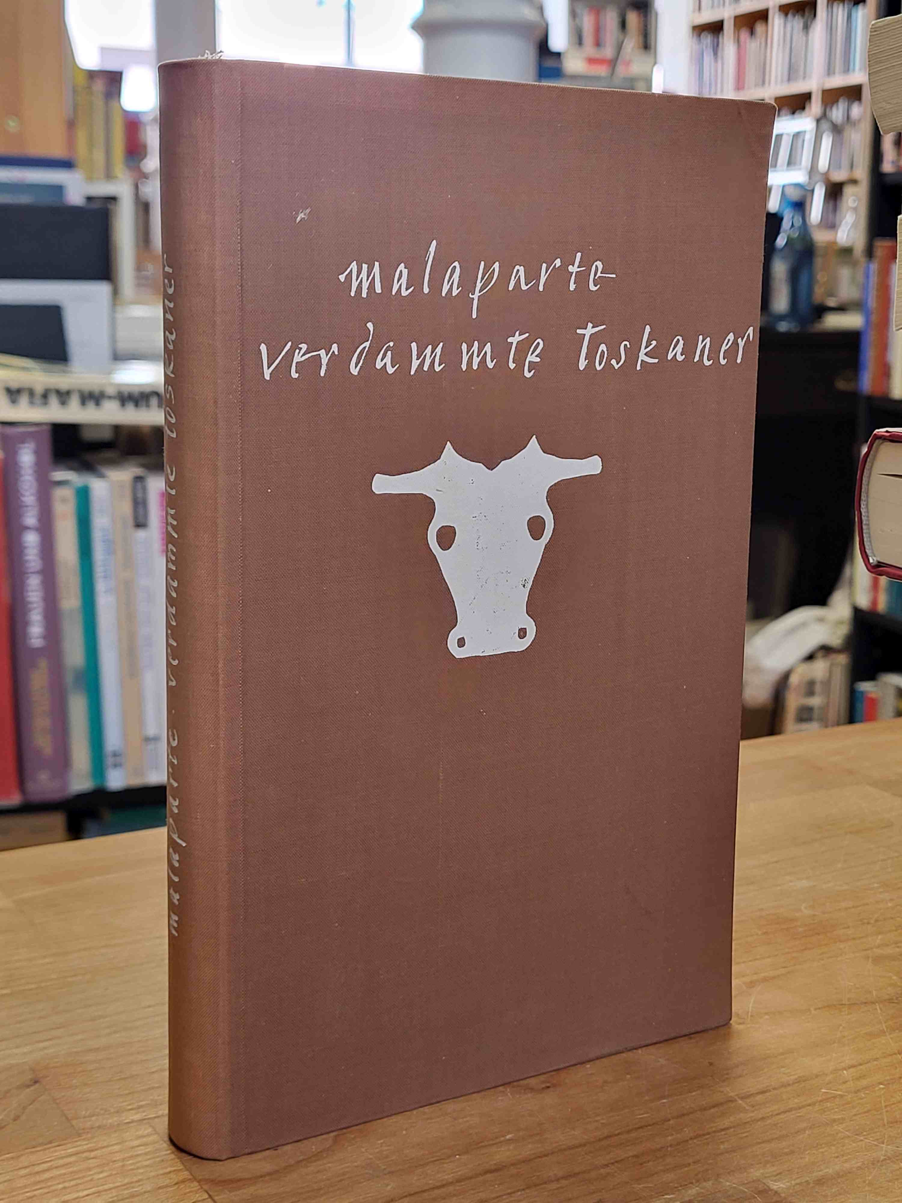 Malaparte, Verdammte Toskaner, Malaparte, Verdammte Toskaner,