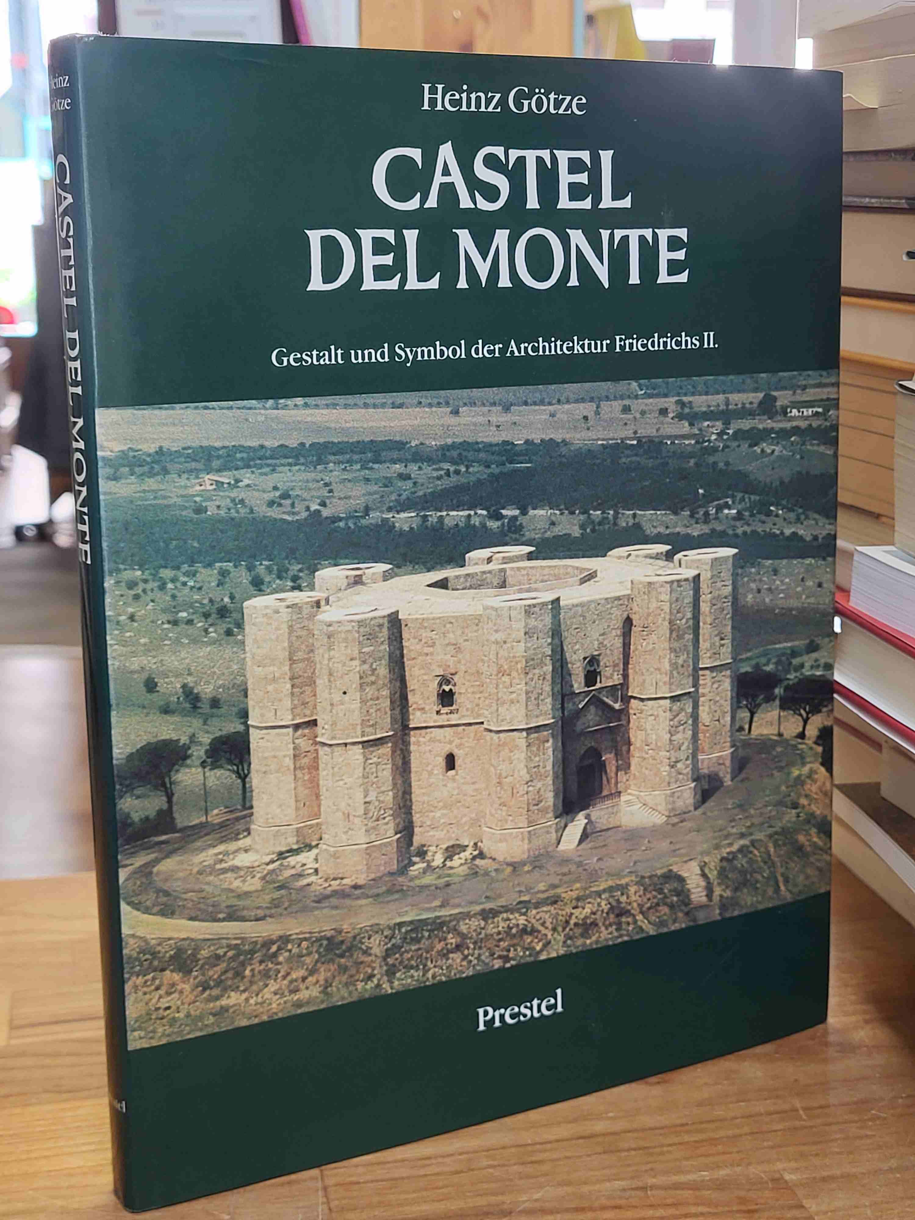 Götze, Castel del Monte, Götze, Castel del Monte,