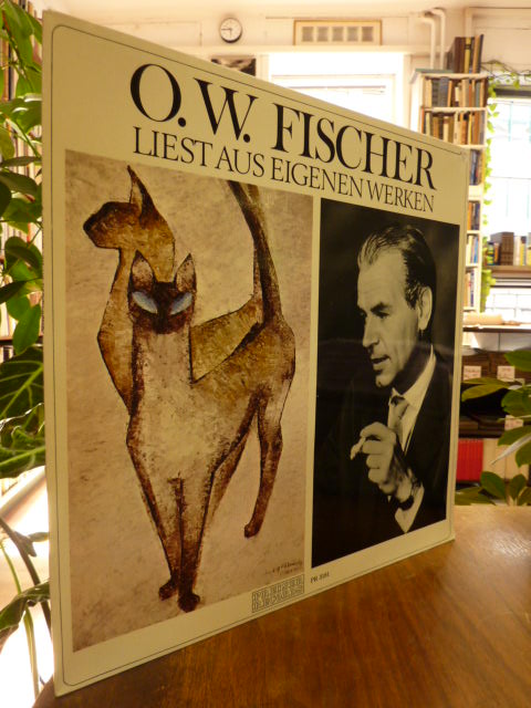 Fischer, O. W. Fischer liest aus eigenen Werken –  Langspielplatte (enthält: Mus