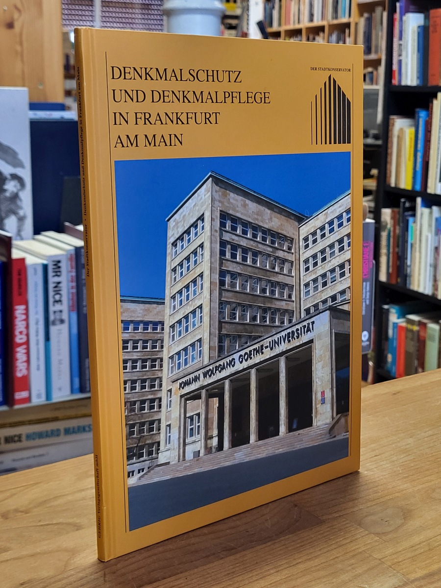 Hampel, Denkmalschutz und Denkmalpflege in Frankfurt am Main, Beiträge zum Denkm Hampel, Denkmalschutz und Denkmalpflege in Frankfurt am Main, Beiträge zum Denkm