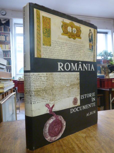 Europa / Rumänien, România – Istorie în Documente = Roumanie – L’histoire par do