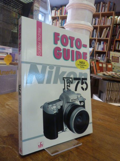 Richter, Foto-Guide Nikon F75,