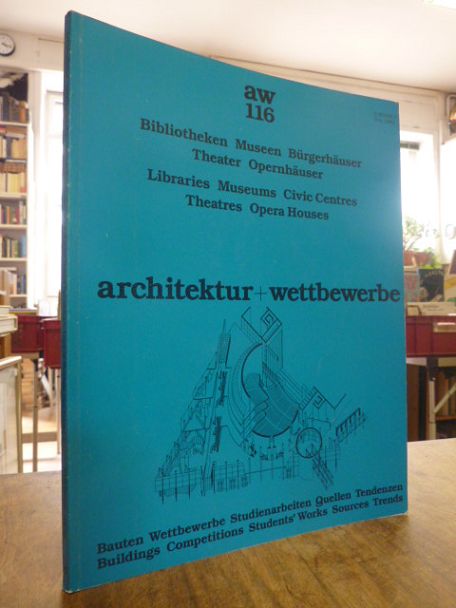 Krämer, architektur + wettbewerbe – aw 116: Bibliotheken, Museen, Bürgerhäuser,