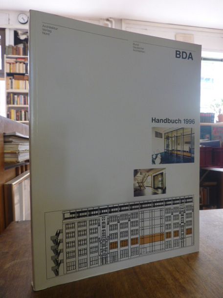 Bund deutscher Architekten – BDA Handbuch 1996,