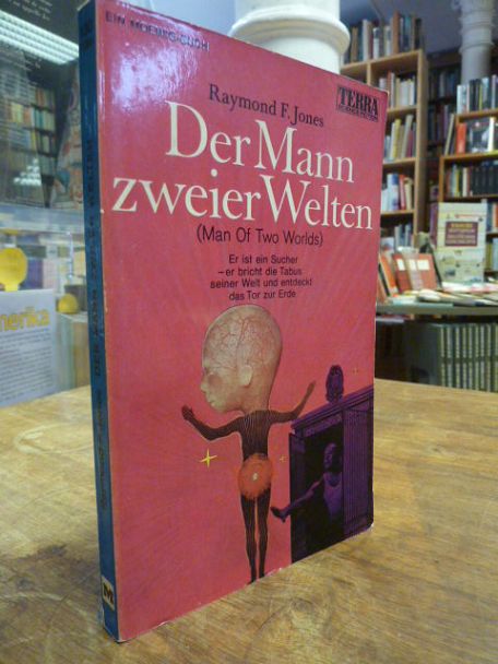 Jones, Der Mann zweier Welten,
