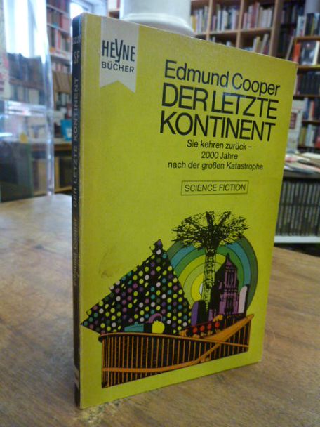 Cooper, Der letzte Kontinent – Utopischer Roman, Cooper, Der letzte Kontinent – Utopischer Roman,