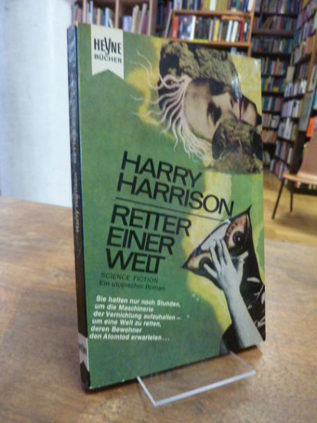 Harrison, Retter einer Welt – Utopischer Roman,