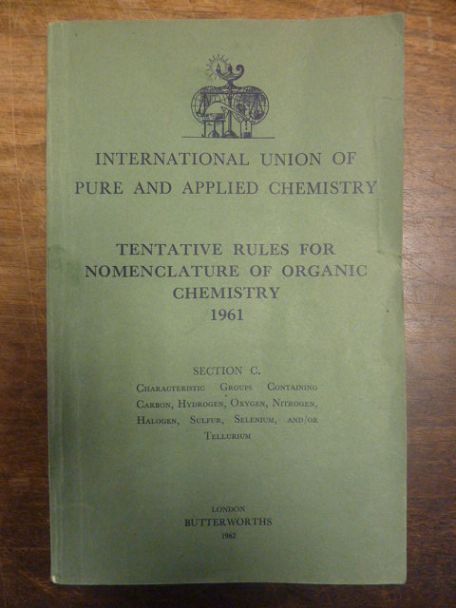 International Union of Pure and Applied Chemistry, Nomenclature of Organic Chemi