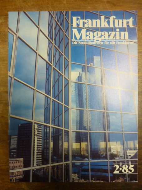 Freudenberg, Frankfurt-Magazin – Die Stadt-Illustrierte für alle Frankfurter, He Freudenberg, Frankfurt-Magazin – Die Stadt-Illustrierte für alle Frankfurter, He