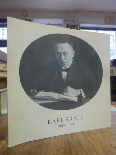 Kraus, Karl Kraus zum 100. Geburtstag 1874 – 1974,