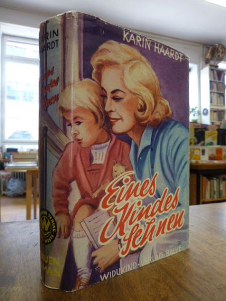 Haardt, Eines Kindes Sehnen – Frauen-Roman, Haardt, Eines Kindes Sehnen – Frauen-Roman,