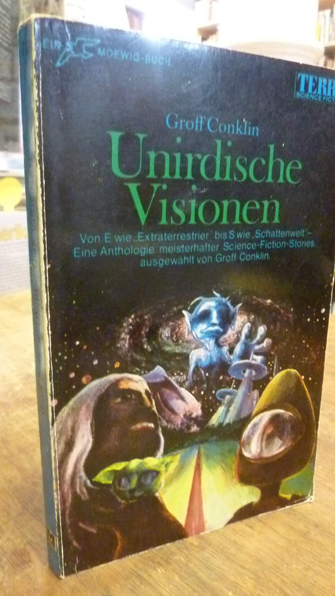 Groff Conklin (Hrsg.), Unirdische Visionen – SF-Anthologie,
