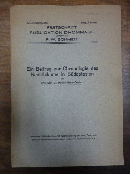 Heine-Geldern, Ein Beitrag zur Chronologie des Neolithikums in Südostasien, Heine-Geldern, Ein Beitrag zur Chronologie des Neolithikums in Südostasien,