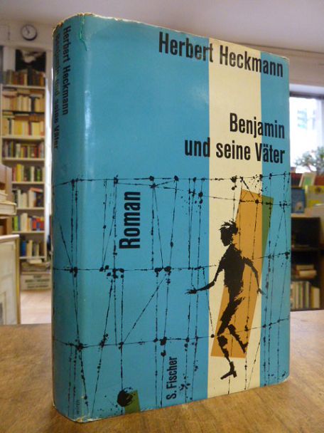 Heckmann, Benjamin und seine Väter – Roman, Heckmann, Benjamin und seine Väter – Roman,