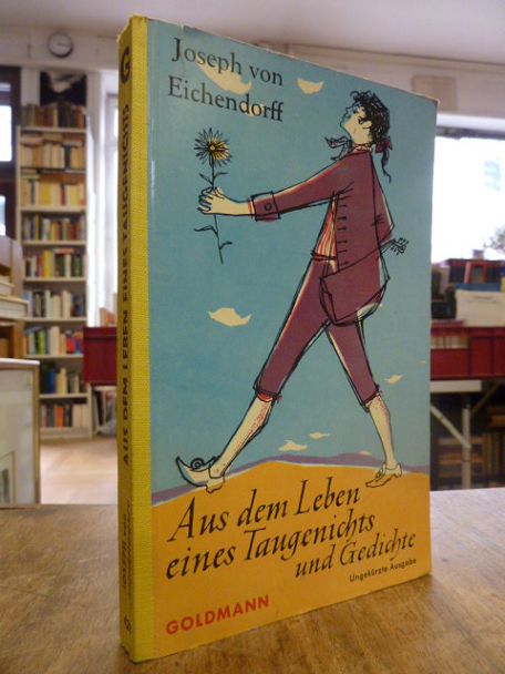 Eichendorff, Aus dem Leben eines Taugenichts,