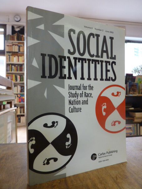 Social Identities – Journal for the Study of Race, Nation and Culture, Volume 8,