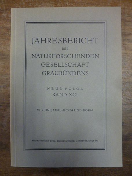 Naturforschende Gesellschaft Graubündens, Jahresbericht der Naturforschenden Ges