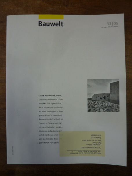 Architektur-Zeitschrift, Bauwelt [Zeitschrift], Heft 33, 96. Jahrgang, 2005: Gra