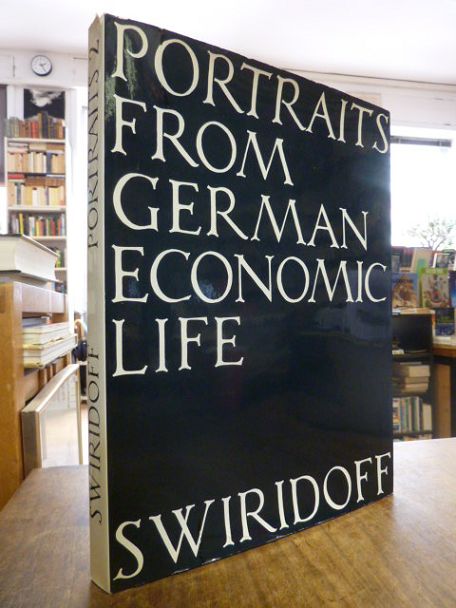 Swiridoff, Portraits from German Economic Life [Portraits, Volume 2],